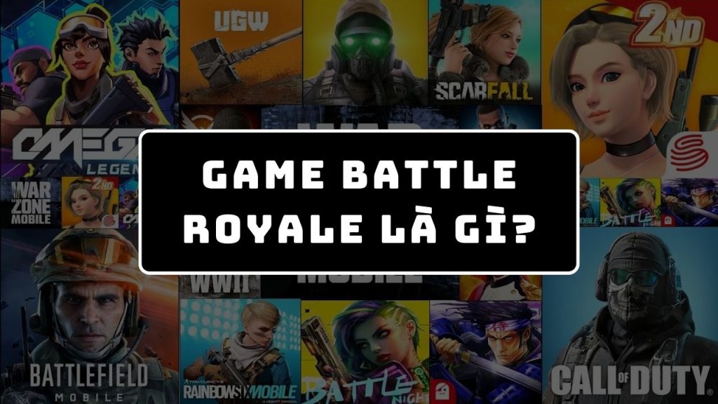 Battle Royale là gì?